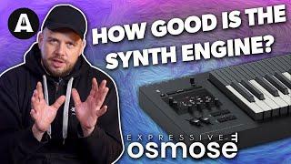 Sound Design on the Osmose? - How Good Is The Synth Engine?