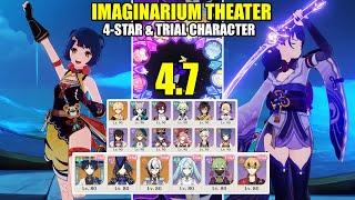 New End Game Imaginarium Theater  Genshin Impact 4.7  4-Star & Trial Character 