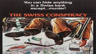 Swiss Conspiracy 1976  Full Movie  David Janssen  Senta Berger  John Ireland