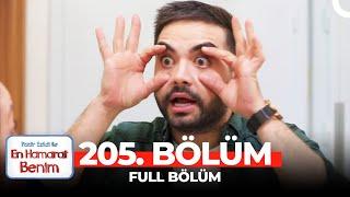 En Hamarat Benim 205. Bölüm