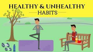 Healthy and Unhealthy Habits  Unhealthy Habits You Need to Break Now