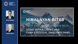 Himalayan Bites EP7 - A chat with Allan Bulman Takeovers Panel