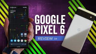 Google Pixel 6 Review Hey Google Awesome Phone