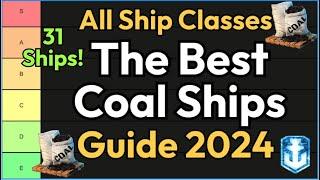 The Best Coal Ships Tier List Guide 2024 Detailed Analysis and Recommendation  World of Warships