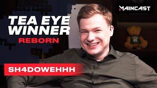 Tea Eye Winner Reborn — Sh4dowehhh