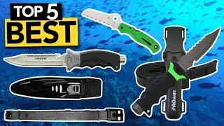 TOP 5 Best Scuba Diving Knife  2024 Buyers Guide 