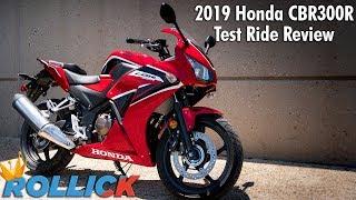 2019 Honda CBR300R Test Ride Review BEST RELIABILITY?