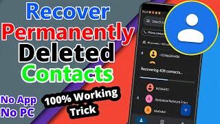 How To Recover Deleted Contacts From Mobile Phone  Recover Deleted Contacts Without Backup In 2023