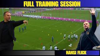  Hansi Flick  Full Training Session