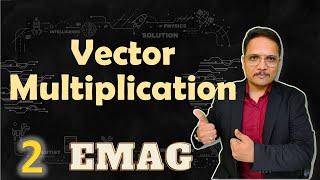 Vector Multiplication Explained Dot Product Cross Product and Scalar Multiplication