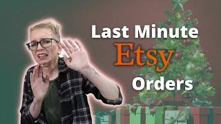How to Handle LATE  LAST-MINUTE Etsy Christmas Orders  Type Nine Studio