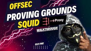 How To Enumerate and Use Squid Proxy   Squid Offsec Proving Grounds Walkthrough OSCP Prep