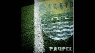 Parpel - Persibday Official audio