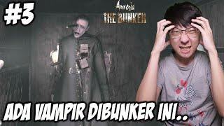 Ternyata Ada Vampir di Bawah Tanah Ini - Amnesia The Bunker Indonesia - Part 3