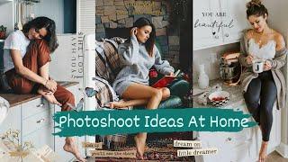 Photoshoot Ideas At Home For Girls