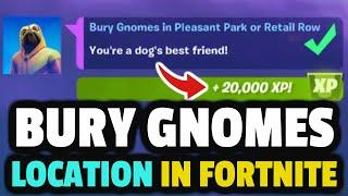 Bury GNOMES in Pleasant Park or Retail Row Fortnite Bury Gnome Locations Guide