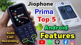 Jiophone Prima Top 5 Android Features  Jiophone Prima Keypad 4G Phone Features 