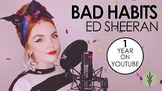 BAD HABITS - ED SHEERAN Ivy Grove Cover Ft. Meg Birch & Nick Ivy