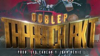 Tapaboca RKT - DobleP Juan Rmx Leo Can Can video oficial 