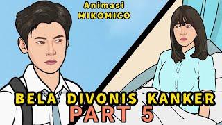 PART 5 - BELA DIVONIS KANKER Animasi sekolah Eps. ROMANSA Di SMA