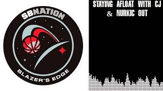 Staying Afloat with CJ & Nurkic Out  Trail Daddy A Trail Blazers Podcast Hosted by Dave Deckard