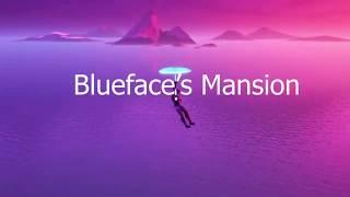 bluefaces mansion