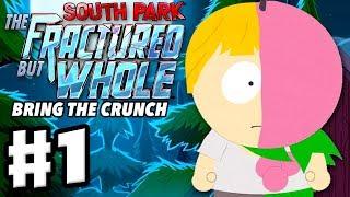 South Park The Fractured But Whole - Bring the Crunch DLC - Gameplay Walkthrough Part 1
