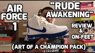 Nike Air Force 1 Rude Awakening Review & On-Feet  Art Of A Champion Collection
