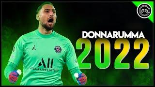 Gianluigi Donnarumma ● Italian Giant ● Miraculous Saves & Passes Show - 202122 FHD