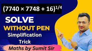 Simplification Trick  How to solve mentally  Maths By Sumit Sir