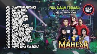 FULL ALBUM MAHESA MUSIC TERBARU 2023  MP PRODUCTION  DHEHAN AUDIO