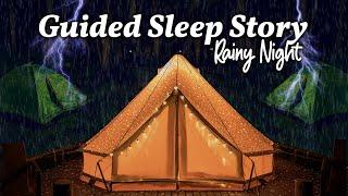 A Rainy Camping Night Sleep Story with Rain on a Tent Sounds