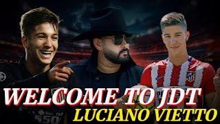 RASMI? LUCIANO VIETTO  WELCOME DI JDT