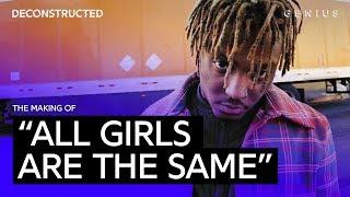 The Making Of Juice WRLDs All Girls Are The Same With Nick Mira  Deconstructed