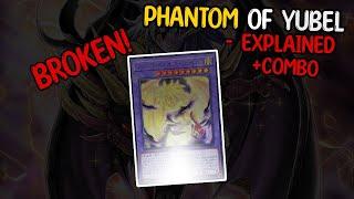 PHANTOM OF YUBEL DECK PROFILE + 1 CARD COMBO Updated