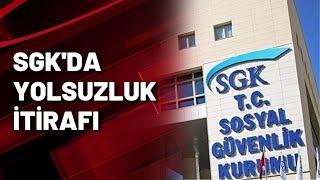 SGKDA YOLSUZLUK İTİRAFI