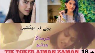 Aiman Zaman leaked video reality Aiman Zaman Tik Toker Scandal