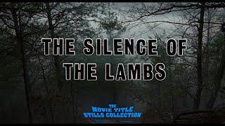 The Silence of the Lambs 1991 title sequence