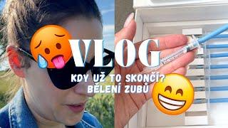 VLOG  CO SE DĚLO DÁL? JAK SI VYBĚLIT ZUBY  LÍČENÍ A POKEC