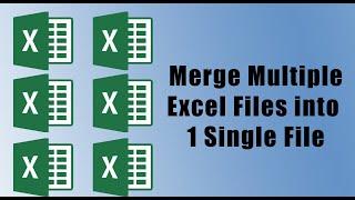 Merge Multiple Excel Files into 1 File in just few Seconds 