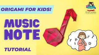 Music Note  Easy & Fun Origami for Kids