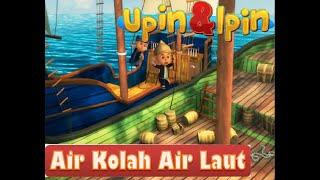 Full Movie Upin & Ipin Musim 3 - Air Kolah Air Laut - Upin Ipin Terbaru 2003