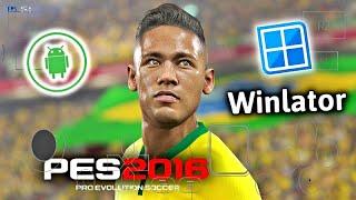 PES 2016 Winlator 8.0 Revision 1  HD  Gameplay - High Graphics 720p PES 16 Winlator 8.0  60 Fps 