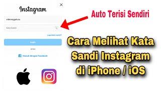 Cara Melihat Kata Sandi Instagram Di iPhone