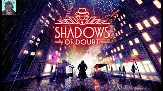 Shadows of Doubt - Immersive Sci-fi Noir Sandbox Detective Stealth Game