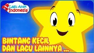 Lagu Bintang Kecil dan Lagu Anak Lainnya  Lagu Anak Indonesia Nursery Rhymes وميض وميض نجمة صغيرة