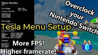 Overclock Nintendo Switch Setup Guide - Tesla Menu with Edizon Sys-clk Status monitor