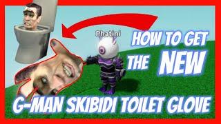 HOW TO GET NEW SKIBIDI TOILET G MAN GLOVE IN SLAP BATTLES REAL No Hacks 0 ROBUX NEEDED