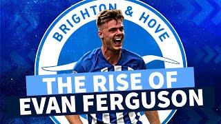 Why Evan Ferguson is the Premier Leagues most exciting young striker