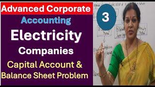 3. Capital Account & Balance Sheet Problem from Electricity Companies Accounts